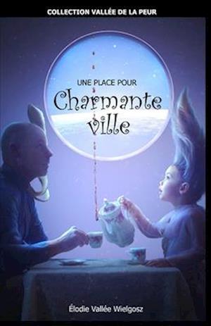 Une place pour Charmante ville