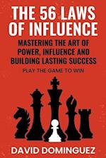 The 56 Laws of Influence