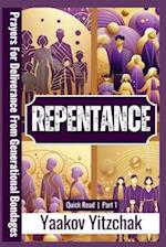 Repentance Prayers For Deliverance From Generational Bondages Quick Read Part 1