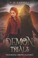 Demon Trials (The Survival Chronicles, Book 2)