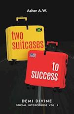 Two Suitcases To Success