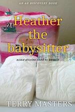 Heather The Babysitter