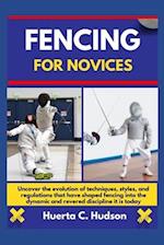 Fencing for Novices