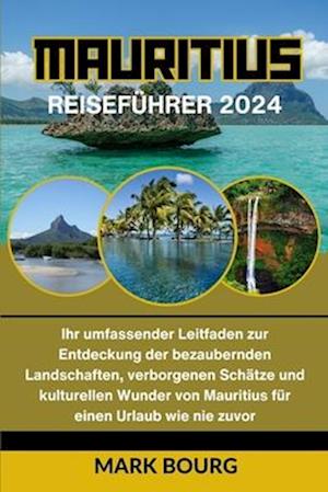 Mauritius Reiseführer 2024