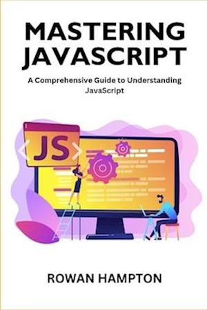 Mastering Javascript