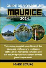 Guide de Voyage À Maurice 2024