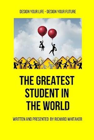 The Greatest Student in The World