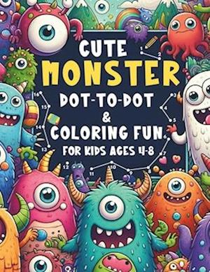 Cute Monster Dot-to-Dot & Coloring Fun for Kids Ages 4-8