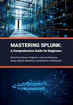 Mastering Splunk