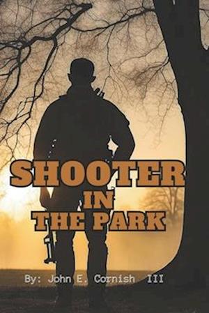 Shooter IN THE PARK