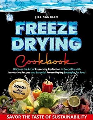 Freeze Drying Cookbook