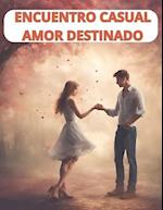 ENCUENTRO AMOR DESTINADO, novela romantica con imagenes y frases emotivas animes y mandalas