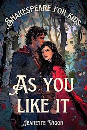 As You Like It Shakespeare for kids