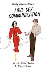 Love, Sex and Communication
