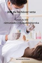 Allt du behöver veta innan du blir rättsmedicinsk sjuksköterska