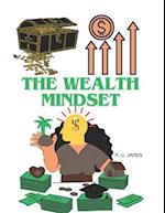 The Wealth Mindset