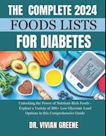 The Complete 2024 Foods Lists for Diabetes