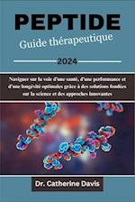 Peptide Guide thérapeutique 2024