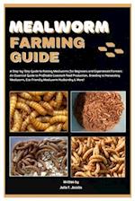 Mealworm Farming Guide