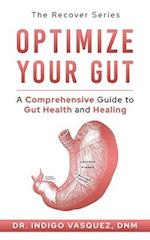 Optimize Your Gut