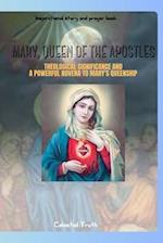 Mary, Queen of the Apostles