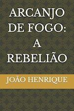 Arcanjo de Fogo