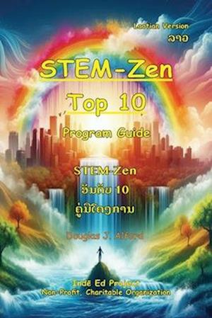 STEM-Zen Top. 10 Program Guide Laotian Version