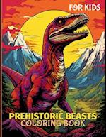 Prehistoric Beasts Coloring Book For Kids