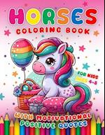 Horses Coloring Book For Kids Ages 4-8