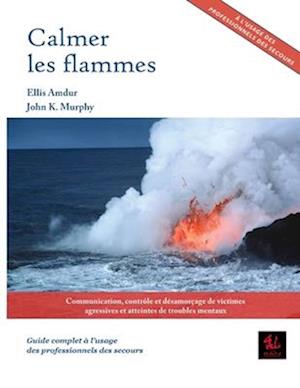 Calmer les flammes