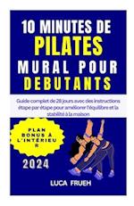 10 Minutes Mur Pilate Pour Débutant