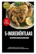 Kookboek Met 5 Ingrediënten Laag Natrium