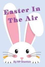 Easter in the Air