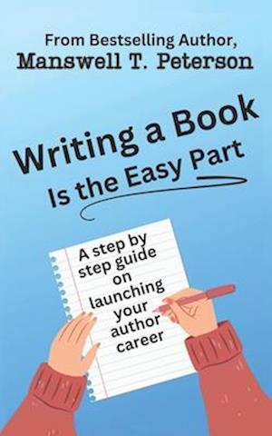 Writing a Book is the Easy Part