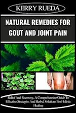 Natural Remedies for Gout and Joint Pain