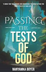 Passing The Tests Of God