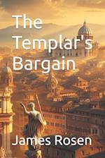 The Templar's Bargain