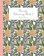 Floral Coloring Book 2