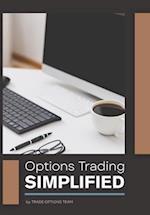 Options Trading Simplified