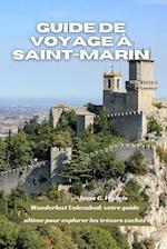 Guide de Voyage À Saint-Marin