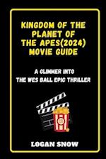 Kingdom of the Planet of the Apes (2024) movie guide