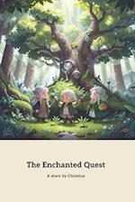 The Enchanted Quest