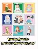 Ramadan Moments