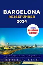 Barcelona Reiseführer 2024