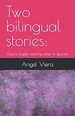 Two bilingual stories