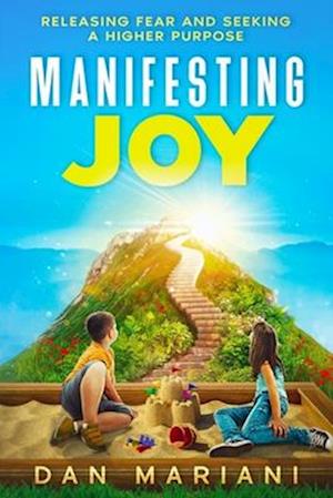 Manifesting Joy