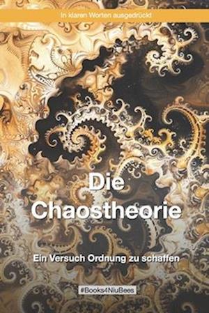 Die Chaostheorie