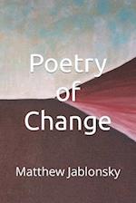 Poetry of Change
