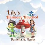 Lily's Harmony Unveiled