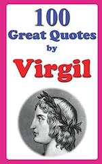 100 Great Quotes by Virgil